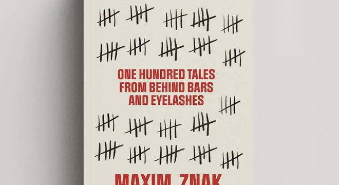 «Зекамерон» Максіма Знака з’явіцца на англійскай мове «Зэкамерон» Максіма Знака з’явіцца на англійскай мове